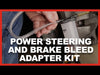 Power Steering and Brake Bleed Adapter Kit