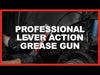 Professional Lever Action Grease Gun
